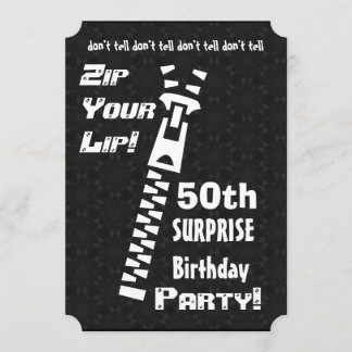 50th SURPRISE Birthday Party Zip Your Lip v04 Invitation