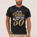 50th Wedding Anniversary 50 Years Golden Couple T-Shirt<br><div class="desc">50th Wedding Anniversary 50 Years Golden Couple</div>