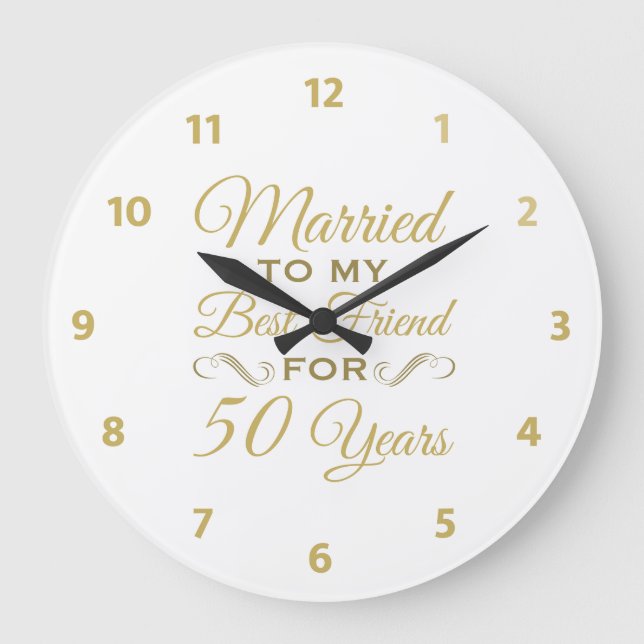 50th Wedding Anniversary Best Friend Large Clock (Front)