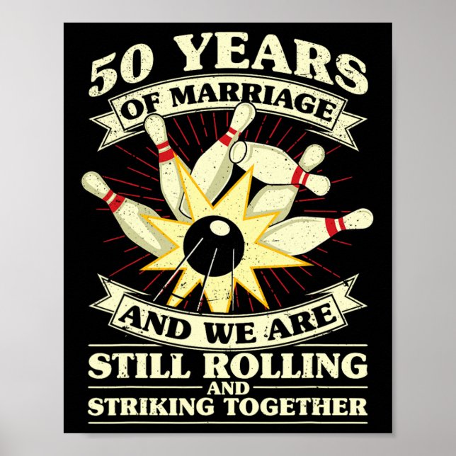 50th Wedding Anniversary Bowling Married Wife Husb Poster (Front)