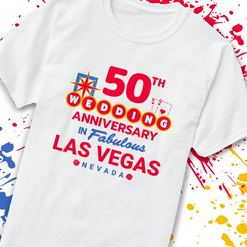 50th Wedding Anniversary Couples Las Vegas Trip T_Shirt