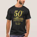50th Wedding Anniversary Cruise T-Shirt<br><div class="desc">Celebrating your 50th wedding anniversary with a cruise?  The perfect t-shirt for your fiftieth vacation. Personalised with names and dates,  this tshirt would make a wonderful golden wedding anniversary gift for couples with a sense of adventure.</div>
