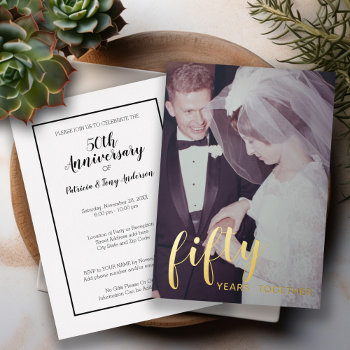 50th Wedding Anniversary Gold Foil & Photo Foil Invitation by JustWeddings at Zazzle
