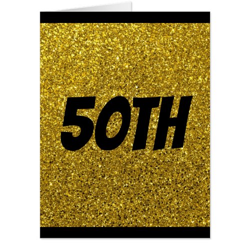 50TH WEDDING ANNIVERSARY GOLD GLITTER HUGE CARD