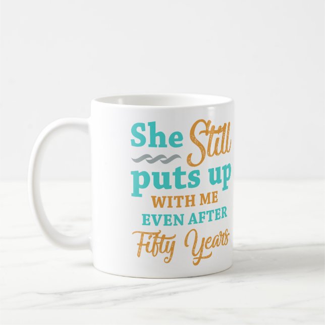 50th Wedding Anniversary Humor For Men Coffee Mug (Left)