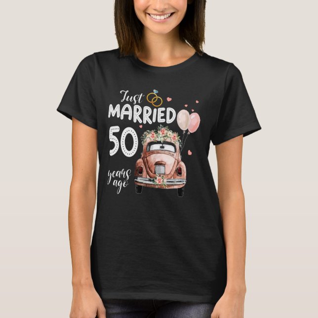 50th Wedding Anniversary Shirt - Just Married 50 Y (Front)