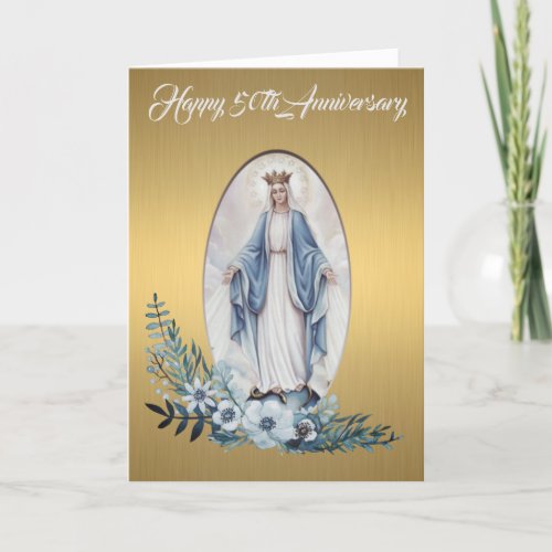 50th Wedding Anniversary  Virgin Mary Gold Card