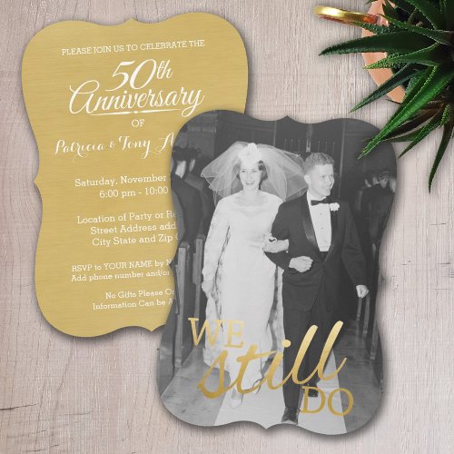 50th Wedding Anniversary with Photo _ We Still Do Invitation