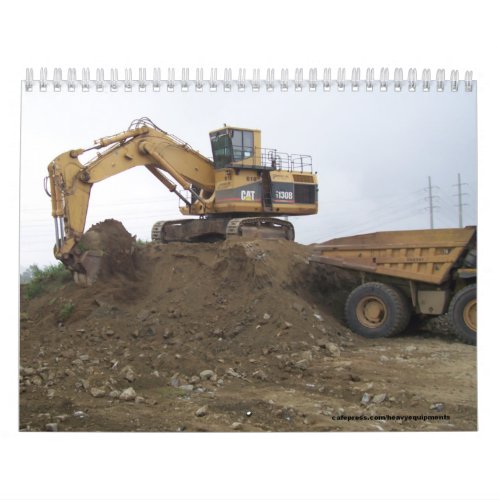 5130 ExcavatorDump truck  Heavy Equipment Calendar