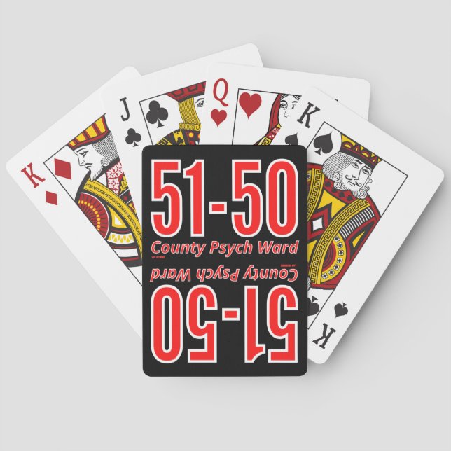 "51-50" funny county psych ward inmate   poker cards (Back)