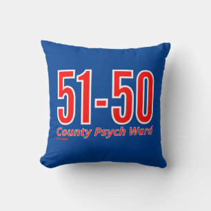 "51-50" funny county psych ward inmate throw pillow