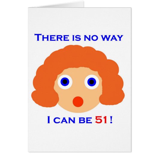 51 There is no way Cards (Front)