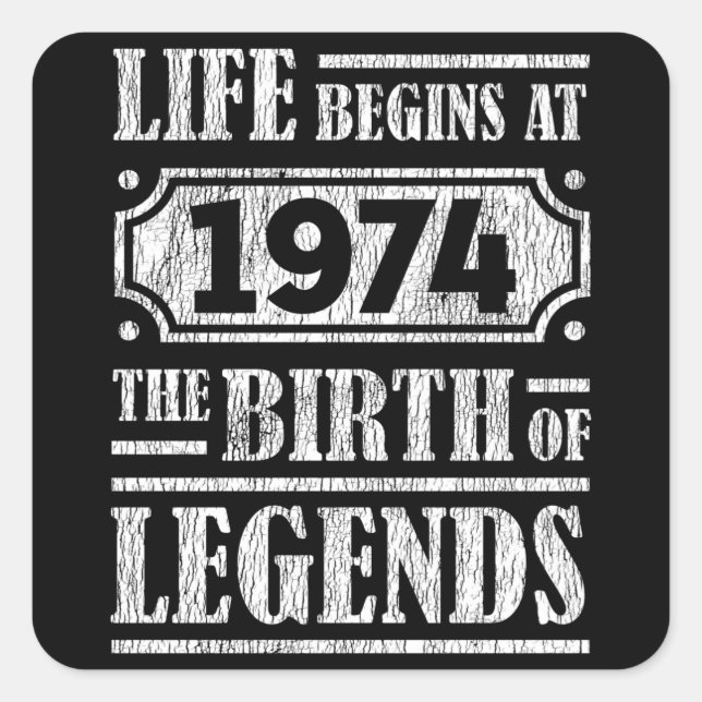 51 Year Old 1974 Birth Of Legend 51st Birthday Square Sticker (Front)