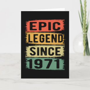 51 Years Old Bday 1971 Epic Legend 51st Birthday Card