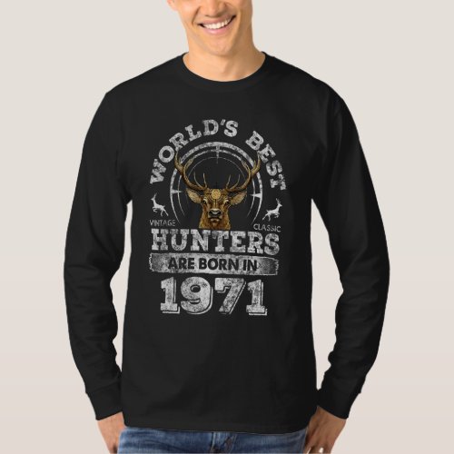 51 Years Old Deer Hunter Born In 1971 51st Birthda T_Shirt