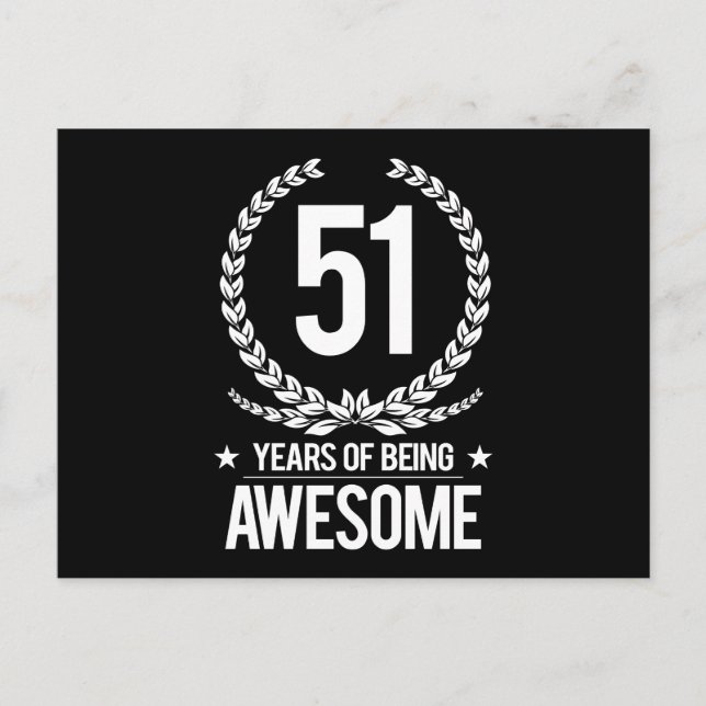 51st Birthday (51 Years Of Being Awesome) Postcard (Front)