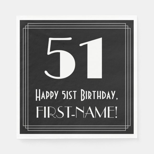51st Birthday ~ Art Deco Inspired Look "51", Name Napkins (Front)