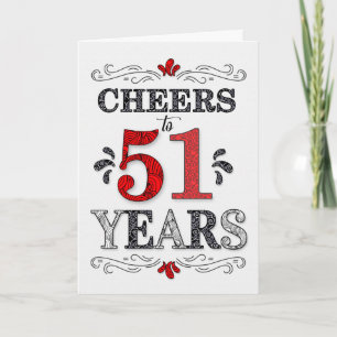 51st Birthday Cheers in Red White Black Pattern Card