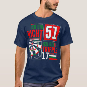 51st Birthday Darts Funny Saying Darts Sayings T-Shirt