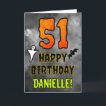 51st Birthday: Eerie Halloween Theme   Custom Name Card<br><div class="desc">The front of this scary and spooky Hallowe’en themed birthday greeting card design features a large number “51” and the message “HAPPY BIRTHDAY, ”, plus a custom name. There are also depictions of a ghost and a bat on the front. The inside features a personalized birthday greeting message, or could...</div>