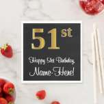 [ Thumbnail: 51st Birthday ~ Elegant Luxurious Faux Gold Look # Napkins ]