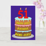 [ Thumbnail: 51st Birthday: Fun Cake and Candles + Custom Name Card ]