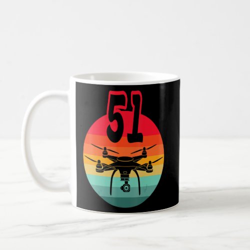 51st Birthday I Retro Remote Control Drones With C Coffee Mug