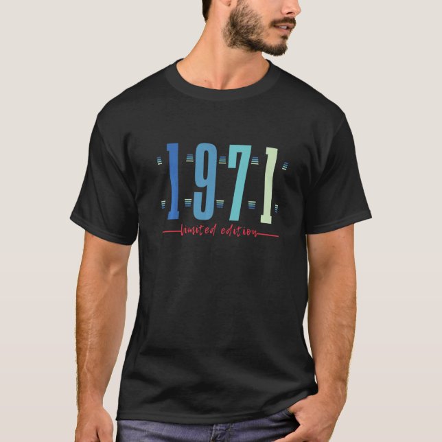 51st Birthday Ladies Mens 51 Years 1971    1 T-Shirt (Front)