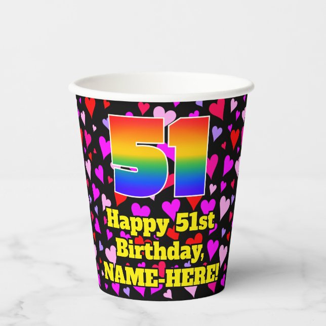 51st Birthday: Loving Hearts Pattern, Rainbow 51 Paper Cups (Front)