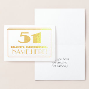51st Birthday; Name + Art Deco Inspired Look "51" Foil Card