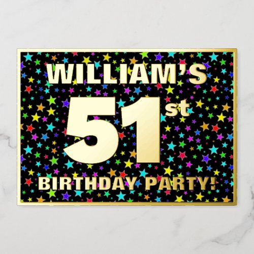 51st Birthday Party â Fun Colorful Stars Pattern Foil Invitation