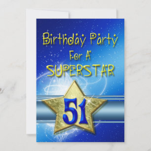 51st Birthday party Invitation for a Superstar.