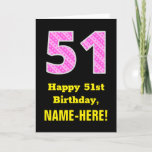 [ Thumbnail: 51st Birthday: Pink Stripes and Hearts "51" + Name Card ]