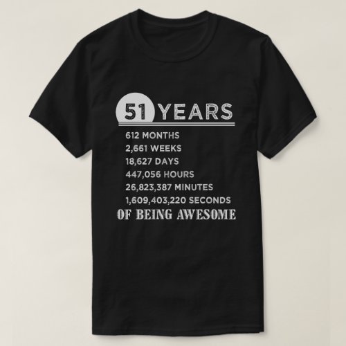 51st Birthday Shirt 51 Years Old Anniversary Gifts