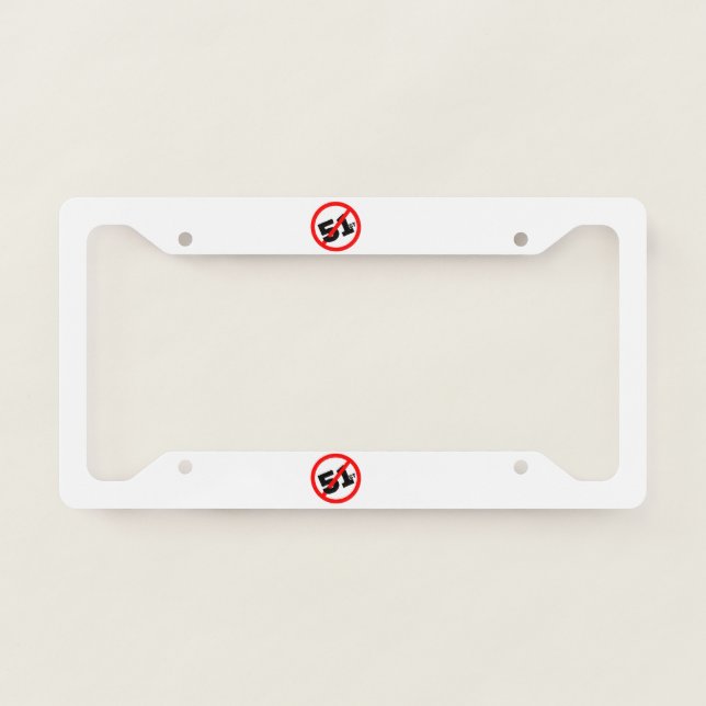 51st State No Way License Plate Frame (Front)