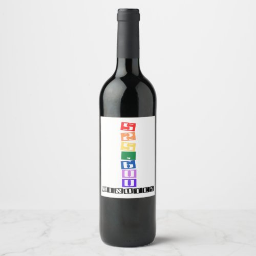 525600 Minutes  Wine Label