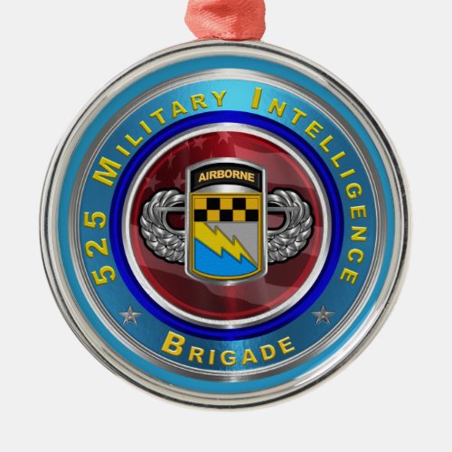 525th Military Intelligence Brigade  Metal Ornament