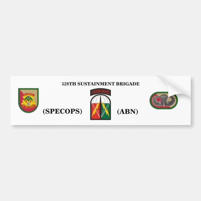 528th SUSTAINMENT BRIGADE Bumper Sticker (Front)