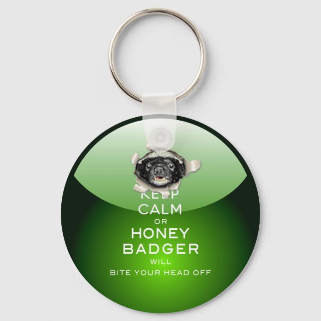 [52] Keep Calm or Honey Badger… Keychain (Front)