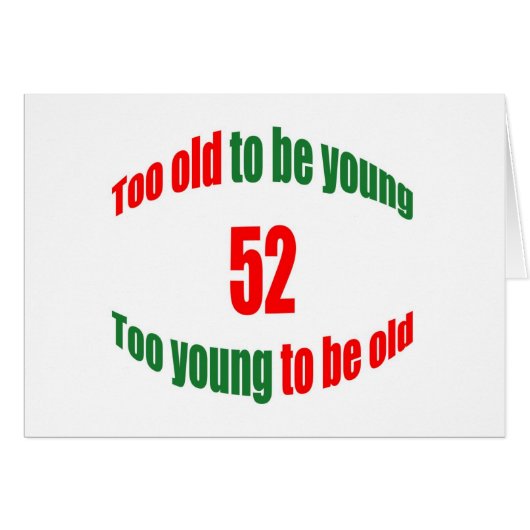 52 Too Old Cards (Front Horizontal)