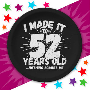 52 Year Old Sarcastic Meme Funny 52nd Birthday Paper Plates