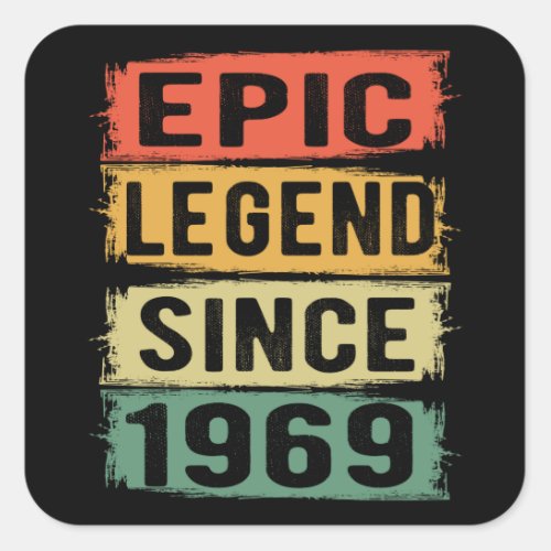 52 Years Old Bday 1969 Epic Legend 53rd Birthday Square Sticker