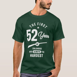 52 Years Old Gift 52nd Birthday Gift Ideas T-Shirt