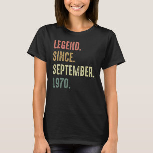 52 Years Old  Legend Since September 1970 52th Bir T-Shirt