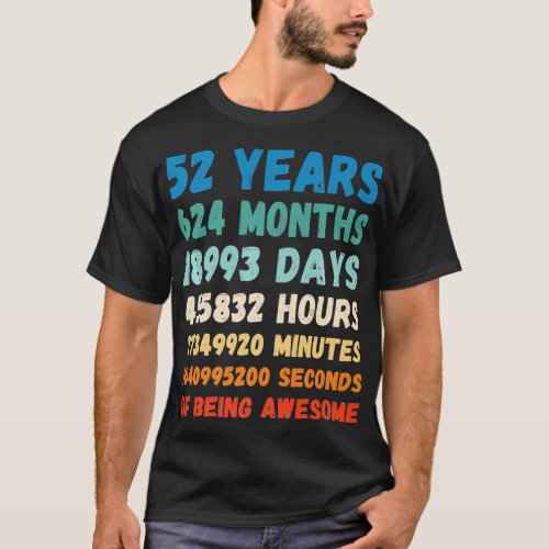 52nd Birthday 52 Years Of Being Awesome Wedding An T_Shirt