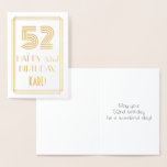 [ Thumbnail: 52nd Birthday - Art Deco Inspired Look "52" & Name Foil Card ]