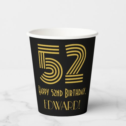 52nd Birthday Art Deco Inspired Look 52  Name Paper Cups