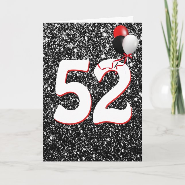 52nd Birthday Balloons on Black Glitter  Card (Front)