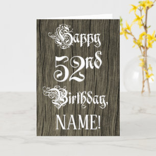 52nd Birthday: Fancy, Elegant Text; Faux Wood Look Card
