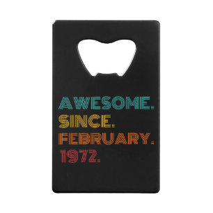 52nd Birthday February 1972 Credit Card Bottle Opener